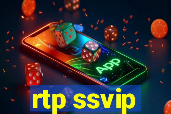 rtp ssvip